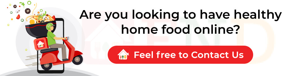 are-you-looking-to-have-healthy-home-food-online-contact-us