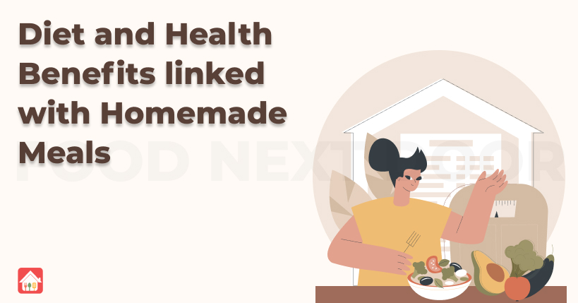 Diet-and-Health-Benefits-linked-with-Homemade-Meals