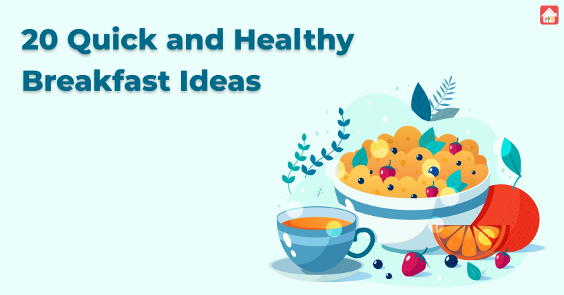 20-Quick-and-Healthy-Breakfast-Ideas