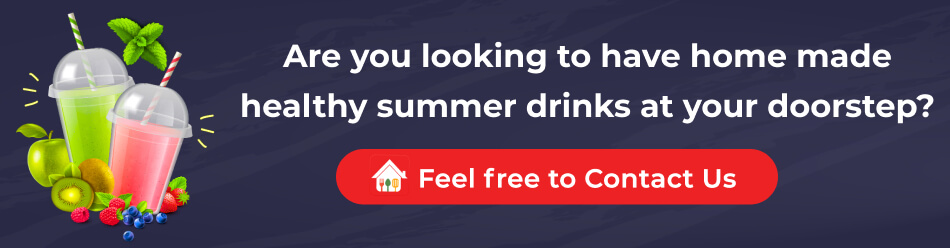 Are-you-looking-to-have-home-made-healthy-summer-drinks-at-your-doorstep