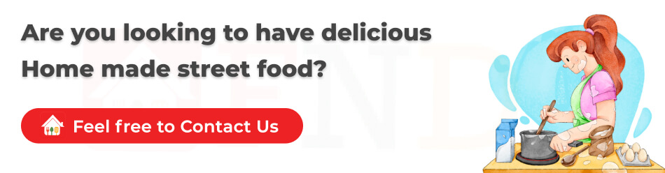 Are-you-looking-to-have-delicious-home-made-street-food-By-Home-Chefs